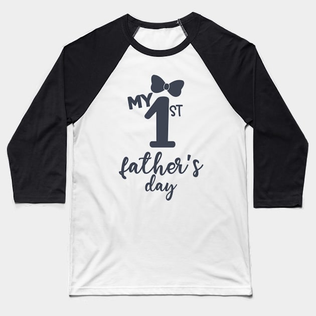 My First Father Day Baseball T-Shirt by hallyupunch